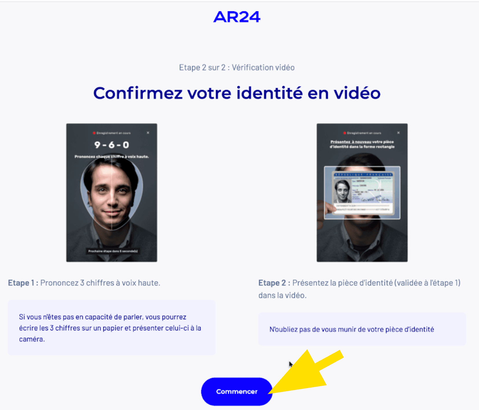 Commencer la confirmation en vidéo